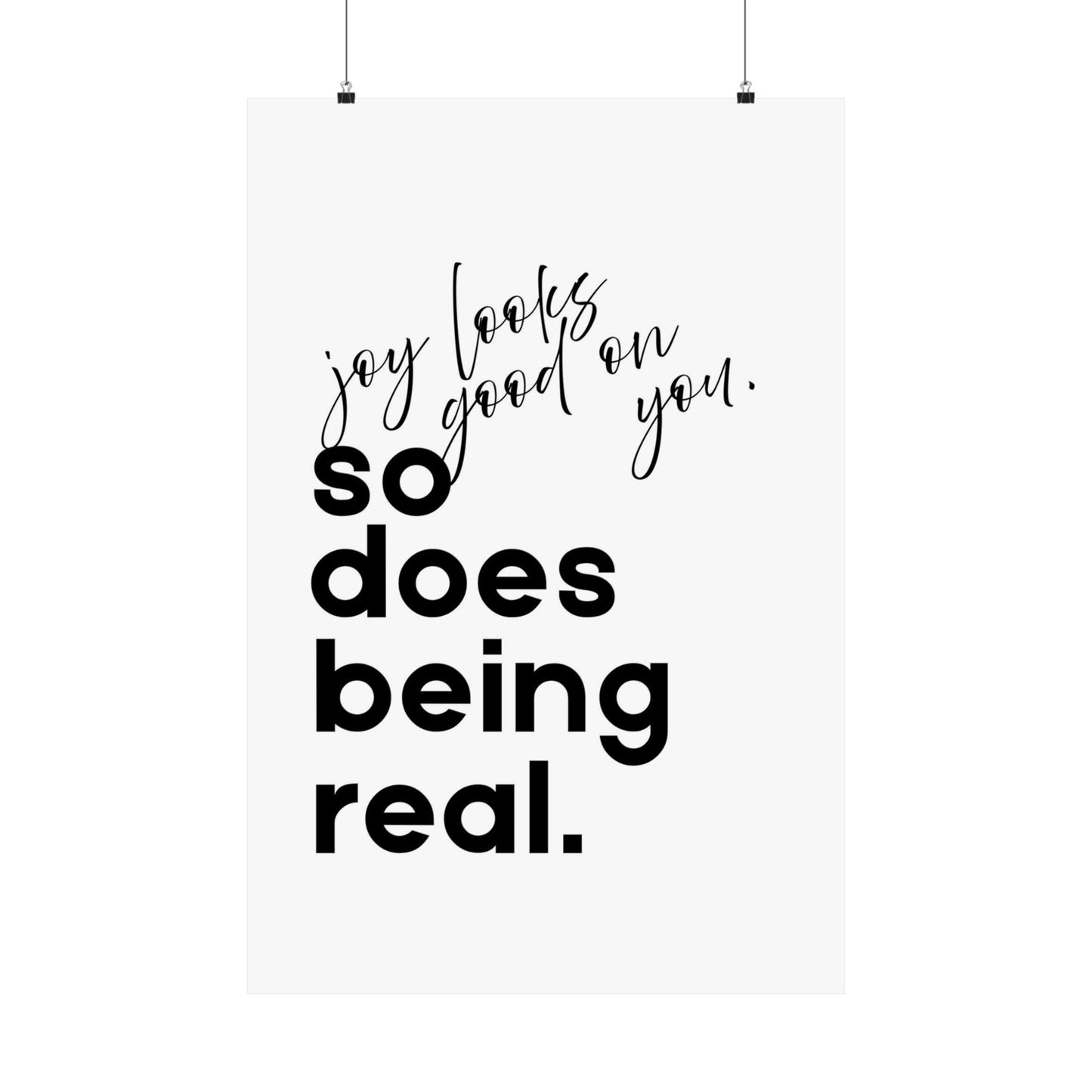 Joy Looks Good on You - Printed Wall Art | Delivered to Your Door