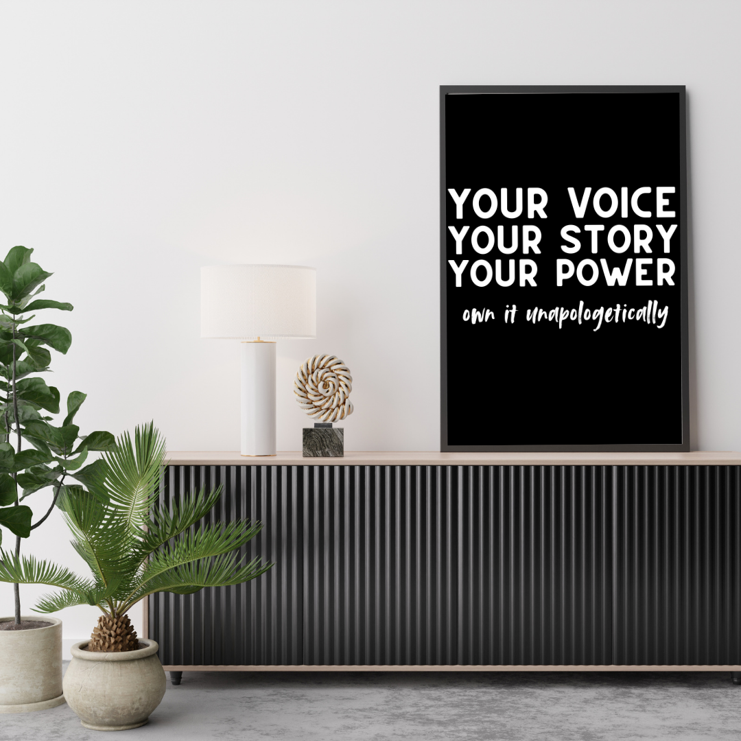 Your Voice, Your Story, Your Power Poster | Instant Digital Download