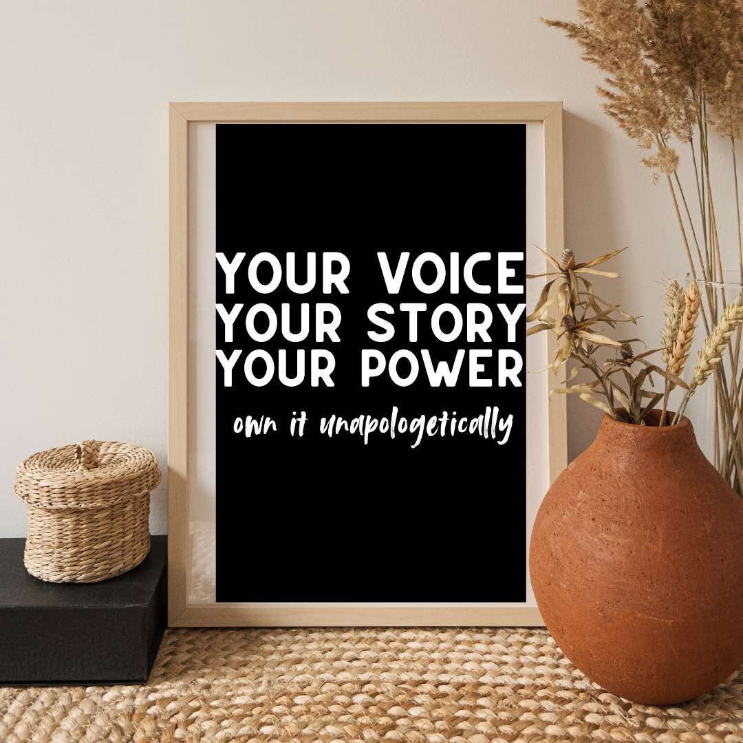 Your Voice, Your Story, Your Power Poster | Instant Digital Download