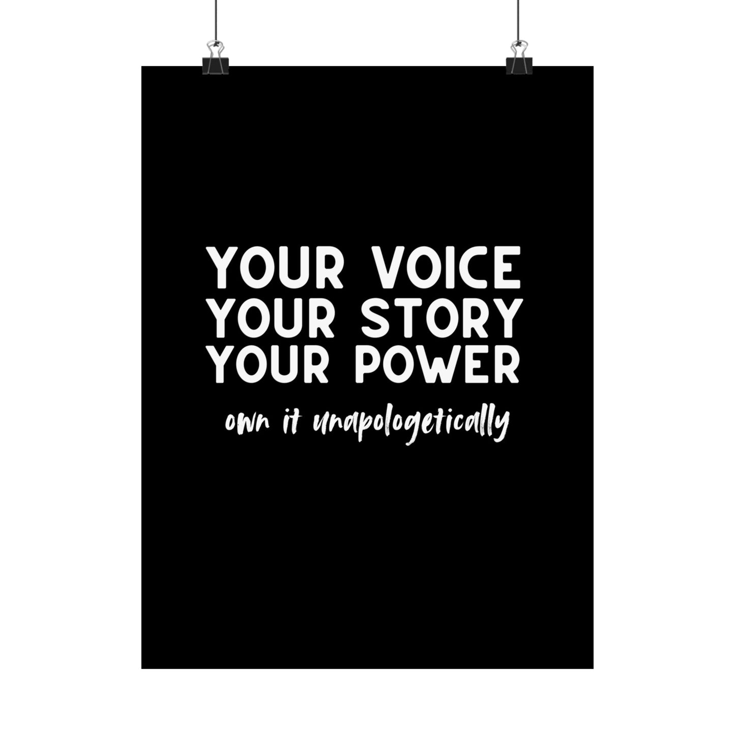 Own It Unapologetically | Printed Wall Art | Delivered to Your Door