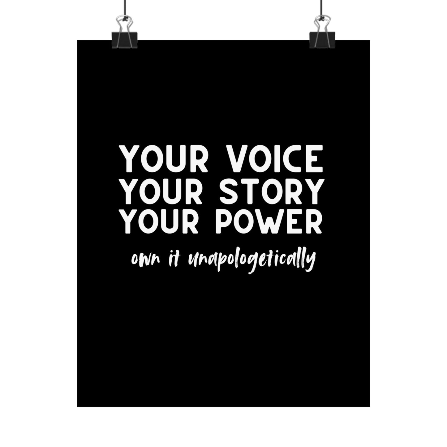 Own It Unapologetically | Printed Wall Art | Delivered to Your Door