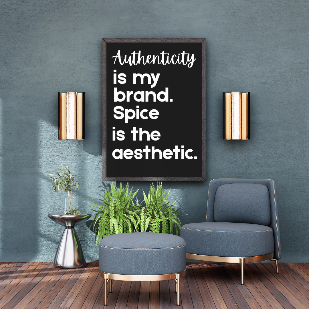 Authenticity Is My Brand Poster| Instant Digital Download