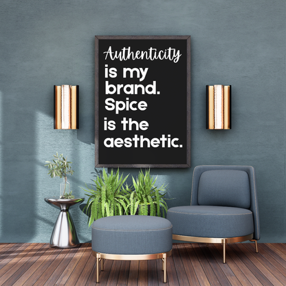 Authenticity Is My Brand Poster| Instant Digital Download